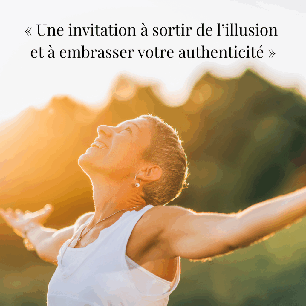 Lire la suite à propos de l’article Vers une nouvelle identité : faites le pas vers votre vraie nature