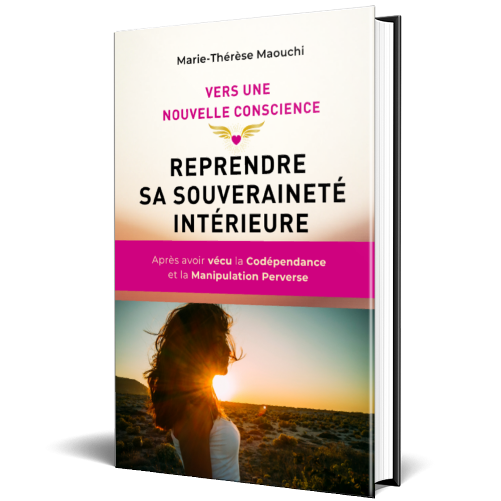 Vers une nouvelle conscience - Reprendre sa souveraineté et sa liberté intérieure